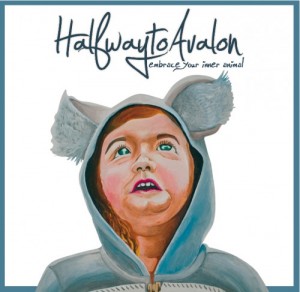 Halfway to Avalon - Embrace Your Inner Animal (EP) (2012)