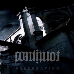 Continent - Miscreation (2012)