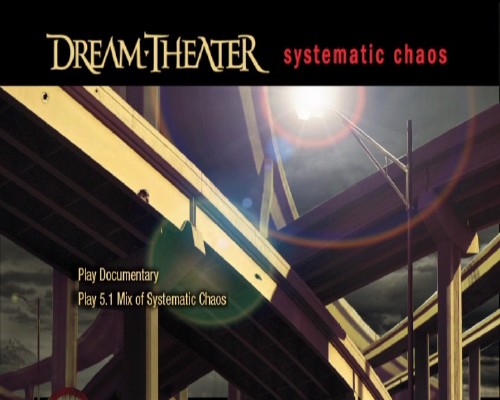 Dream Theater - Systematic Chaos (Special Edition Bonus DVD)(2007)