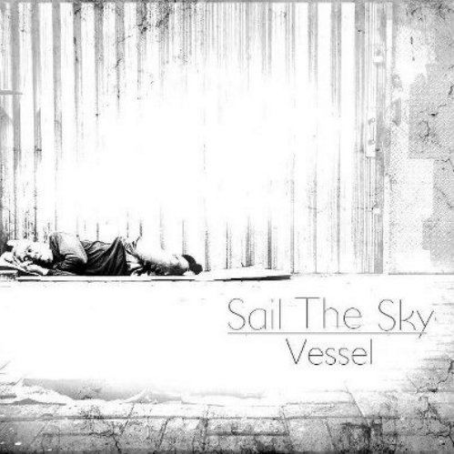 Sail The Sky - Vessel (feat. Matt Honeycutt) [New Song] (2012)