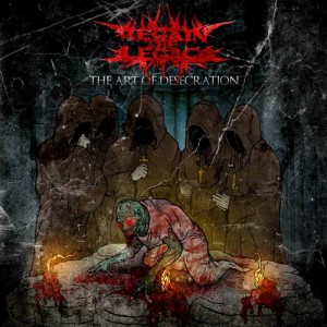 Regain The Legacy - The Art of Desecration (Single) (2012)