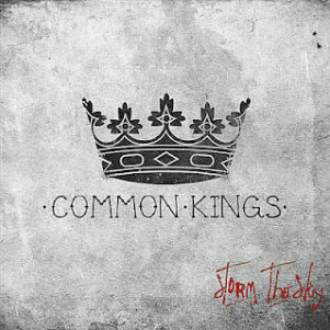 Storm the Sky - Common Kings (Single) (2012)