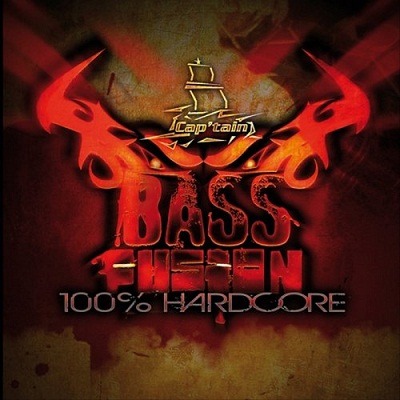 VA - Bass Fusion 100 Percent Hardcore (2012)