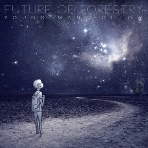 Future of Forestry - Young Man Follow (2012)