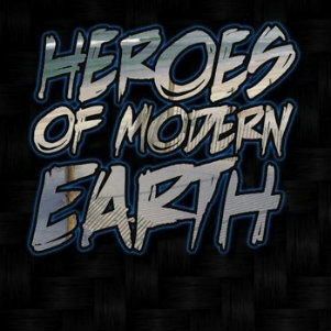 Heroes Of Modern Earth - Never Give Up On The Good Times (DEMO) (2012)