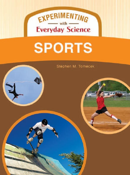 Sports (Experimenting With Everyday Science)