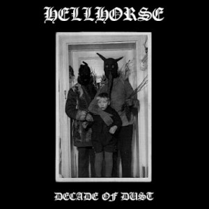 Hellhorse - Decade Of Dust (2011)