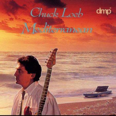 Chuck Loeb - Mediterranean (1993)
