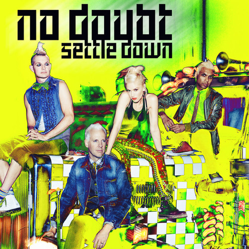 No Doubt - Settle Down ( New Track )