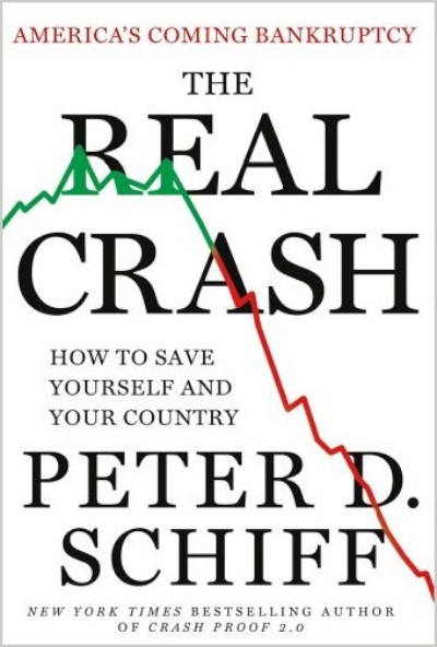 The Real Crash - America039;s Coming Bankruptcy---How to Save Yourself and Your Country