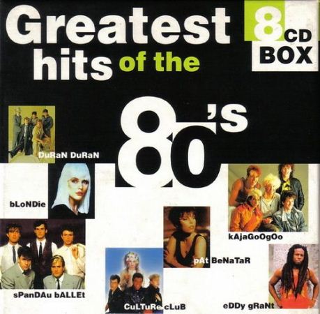 VA - Greatest Hits Of The 80039;s [8 CD BOX] (1998)