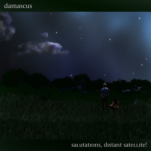 Damascus - Salutations, Distant Satellite! EP (2011)