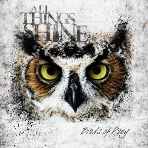 All Things Shine - Birds Of Prey (EP) (2012)