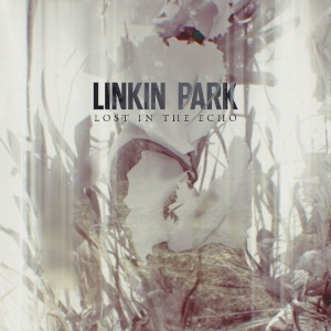 Linkin Park - Lost In The Echo [Instrumental] (2012)