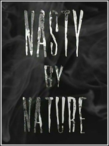    / Nasty by Nature (2010) SATRip 