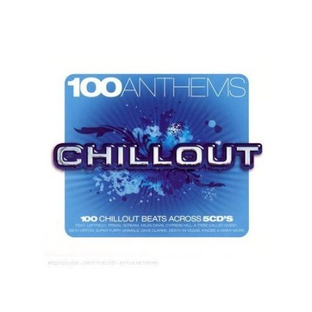 VA - 100 Anthems Chillout (2008)