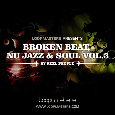 Loopmasters Reel People Broken Beat Nu Jazz and Soul Vol 3 LiVE-DYNAMiCS