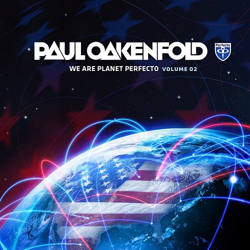 We Are Planet Perfecto Vol. 2: Mixed By Paul Oakenfold (2012)