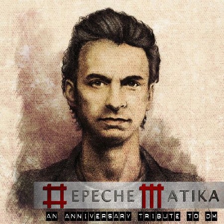 DepecheMatika. An Anniversary Tribute To Depeche Mode (2012)