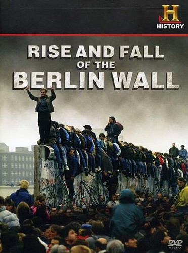      / The Rise and Fall of the Berlin Wall (2010) SATRip