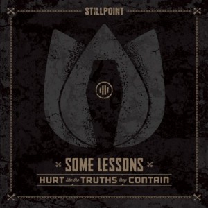 Stillpoint - Some Lessons Hurt Like The Truths They Contain [EP] (2012)