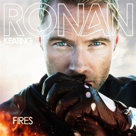 Ronan Keating -  Fires (2012)