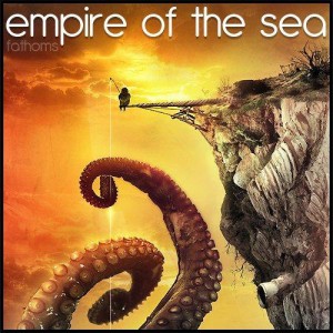 Empire Of The Sea - Fathoms (2010)