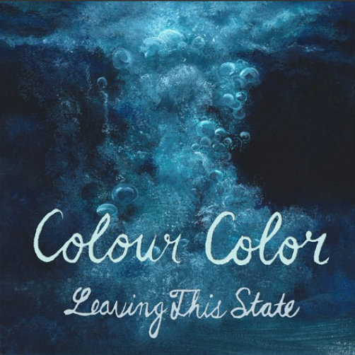 Colour Color - Leaving This State (Single) (2012)