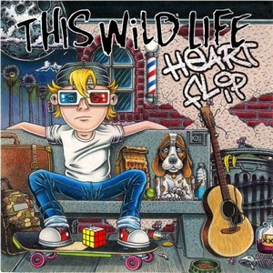 This Wild Life - Heart Flip [EP] (2012)