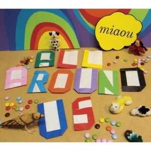 Miaou - All Around Us (2008)