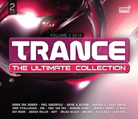 Trance The Ultimate Collection 2012 Vol 3 (2012)