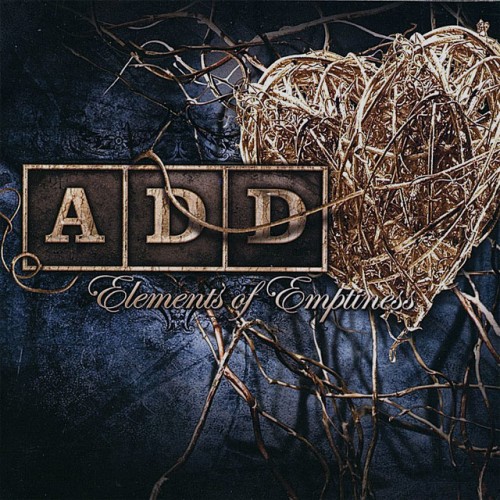 A.D.D. - Elements Of Emptiness (2008)