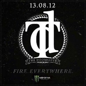 The Doomsayer - Fire. Everywhere (New Song) (2012)