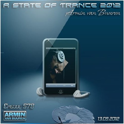 Armin van Buuren - A State Of Trance Episode 578 (13.09.2012)