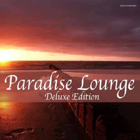 Paradise Lounge Deluxe Edition (2012)