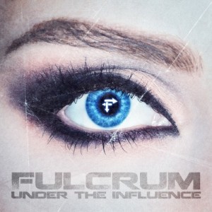 Fulcrum - Under the influence (2012)