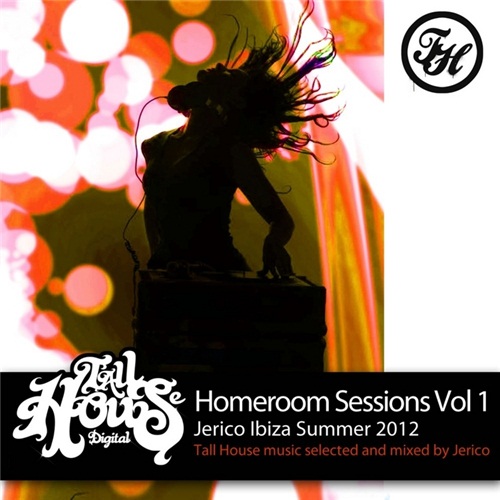 Cover Album of Jerico - Homeroom Sessions Vol 1 - Jerico Ibiza Summer 2012