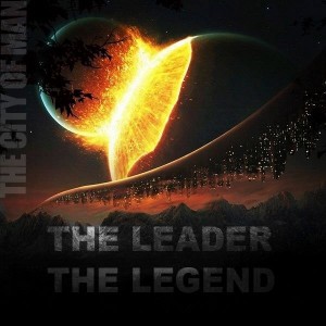 The Leader, The Legend - The City Of Man (Single) (2012)