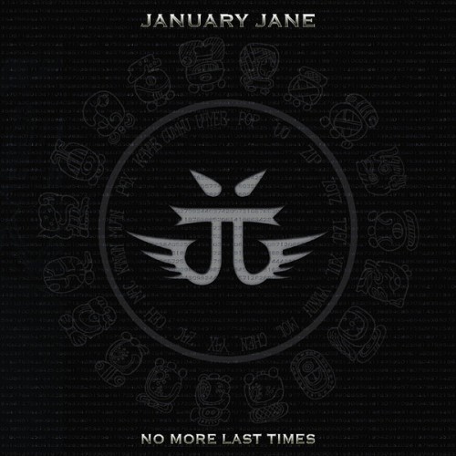 January Jane - No More Last Times [EP] (2012)