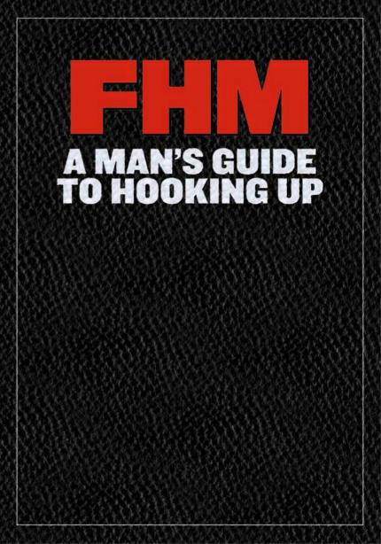 FHM Philippines: A Man's Guide to Hooking Up - 2012