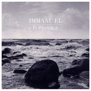Immanu El - In Passage (2011)