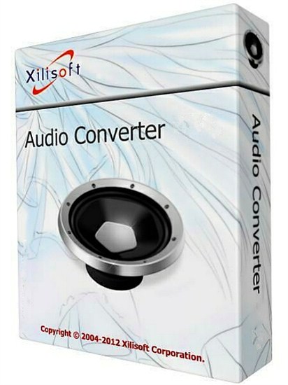 Xilisoft Audio Converter 6.4.0 Build 20121219