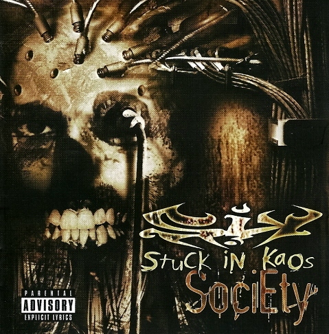Stuck In Kaos - Society (2005)