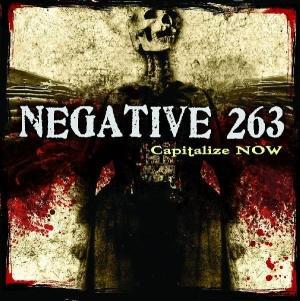 Negative 263 - Capitalize NOW (2006)