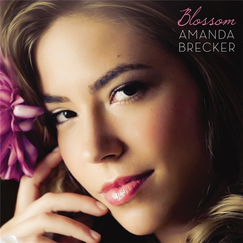 Amanda Brecker - Blossom (2012)