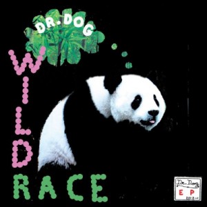 Dr. Dog - Wild Race (EP) (2012)