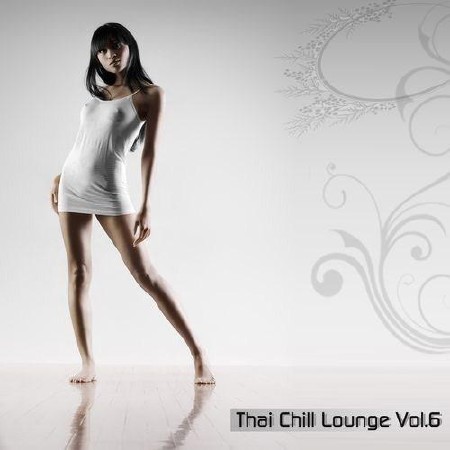 Thai Chill Lounge Vol.6 (2012)