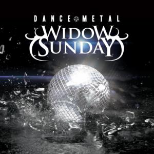Widow Sunday - Dance Metal [EP] (2012)
