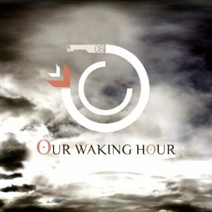 Our Waking Hour - Set Fire to the Rain [Adele Cover] (2012)