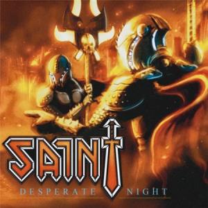 Saint – Desperate Night (2012)